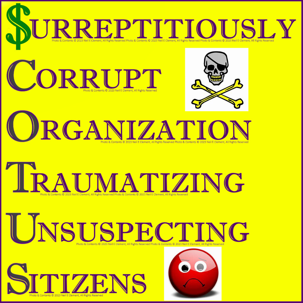 AI caption: a poster with the words,'suprepitically corrupt organization traurigating citizens, poster